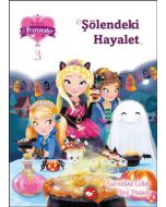 Bir İki Üç Prensesler 3 - Şölendeki Hayalet
