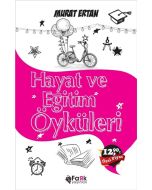 Hayat ve Eğitim Öyküleri