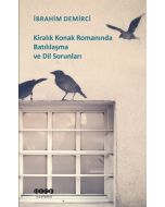 Kiralık Konak Romanında Batılılaşma ve Dil Sorunları