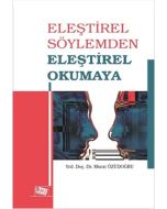 Eleştirel Söylemden Eleştirel Okumaya