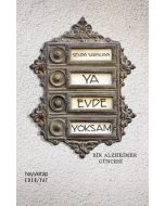 Ya Evde Yoksam