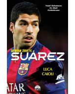 Suarez - Sıfırdan Zirveye