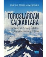 Toroslardan Kaçkarlara
