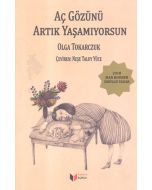 Aç Gözünü Artık Yaşamıyorsun