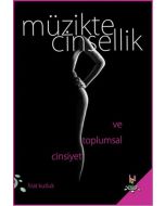 Müzikte Cinsellik ve Toplumsal Cinsiyet