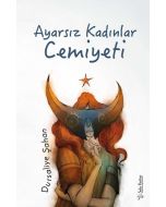 Ayarsız Kadınlar Cemiyeti