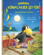 Korkacak Bir Şey Yok!