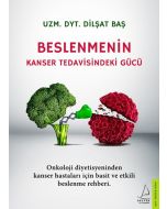 Beslenmenin Kanser Tedavisindeki Gücü