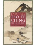 Lao Te Ching-Erdem Rehberi