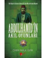 Abdülhamid'in Akıl Oyunları