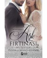 Aşk Fırtınası 2 - Mutluluk
