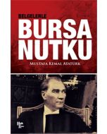 Belgelerle Bursa Nutku