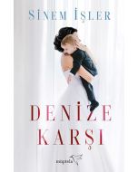 Denize Karşı