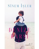 Denize Karşı 2