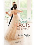 Büyük Kaçış-Nevbahar