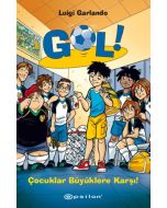 Gol! 7: Çocuklar Büyüklere Karşı!