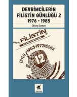 Devrimcilerin Filistin Günlüğü 2