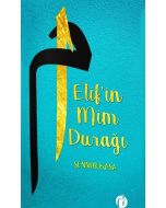 Elif’in Mim Durağı