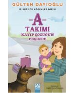 A Takımı - Kayıp Çocuğun Peşinde