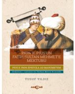 Papa 2. Pius'un Fatih Sultan Mehmet'e Mektubu
