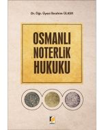Osmanlı Noterlik Hukuku