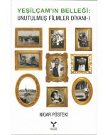 Yeşil Çam'ın Belleği: Unutulmuş Filmler Divanı - 1