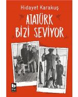 Atatürk Bizi Seviyor