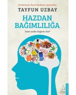 Hazdan Bağımlılığa