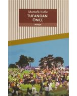Tufandan Önce