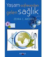 Yaşam Sofrasından Gelen Sağlık