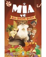 Mia ve Bazı Şekerli Şeyler