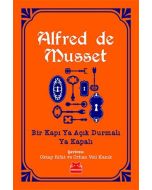 Bir Kapı Ya Açık Durmalı Ya Kapalı