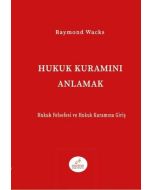 Hukuk Kuramını Anlamak