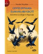 Ceviz Oynama Zamanları Geçti