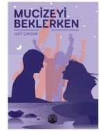 Mucizeyi Beklerken