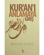 Kur'an'ı Anlamaya Giriş