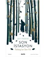 Son İstasyon - Tolstoy’un Son Yılı