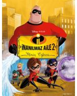 İnanılmaz Aile 2 Filmin Öyküsü