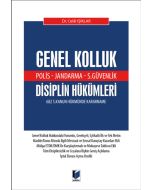 Genel Kolluk (Polis - Jandarma - S.Güvenlik) Disiplin Hükümleri