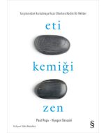 Eti Kemiği Zen
