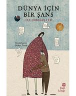Dünya İçin Bir Şans