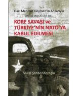 Kore Savaşı ve Türkiye'nin Nato'ya Girişi