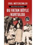Bu Vatan Böyle Kurtuldu (Midi Boy)