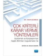Çok Kriterli Karar Verme Yöntemleri
