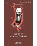 Kur’an’da İnsaniyet Mektebi