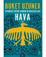 Uyumsuz Defne Kaman'ın Maceraları - Hava