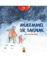 Kış - Mükemmel Bir Barınak