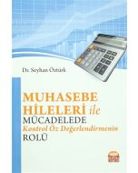 Muhasebe Hileleri İle Mücadelede Kontrol Öz Değerlendirmenin Rolü