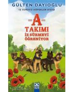 A Takımı - İz Sürmeyi Öğreniyor