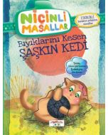 Niçinli Masallar - Bıyıklarını Kesen Şaşkın Kedi
